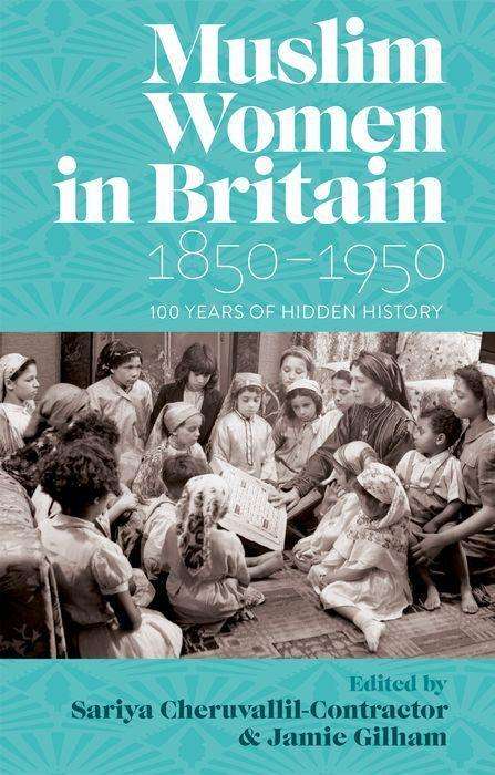Muslim Women in Britain, 1850-1950, Buch