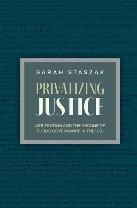 Sarah Staszak: Privatizing Justice, Buch