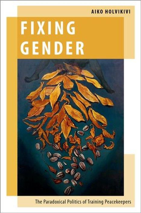 Aiko Holvikivi: Fixing Gender, Buch
