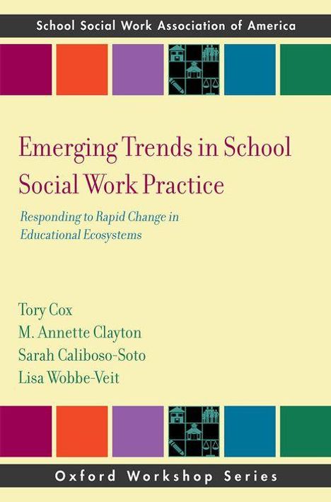Emerging Trends in School Social Work Practice, Buch