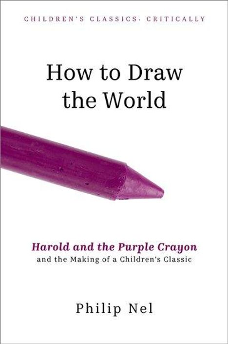 Philip Nel: How to Draw the World, Buch
