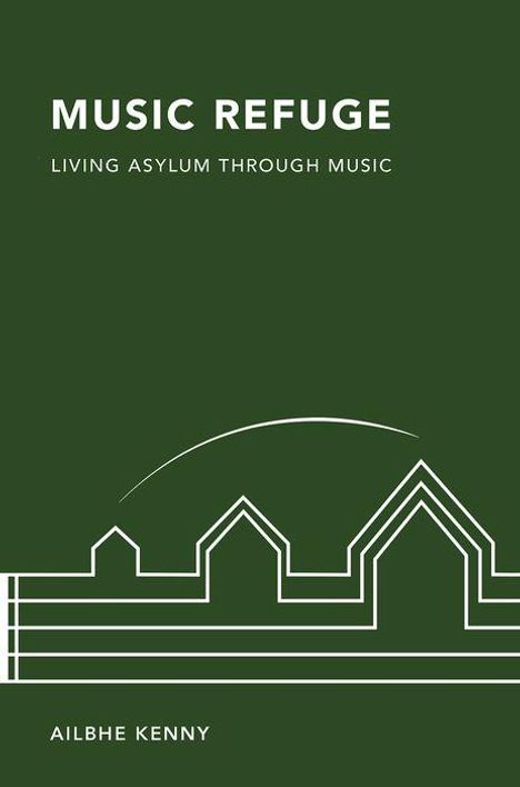 Ailbhe Kenny: Music Refuge, Buch