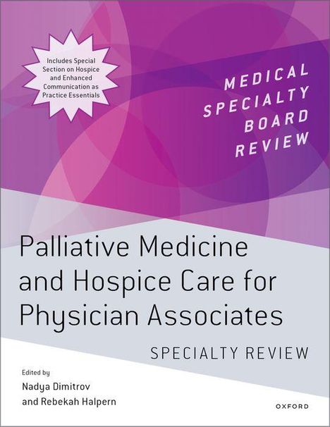 Palliative Medicine and Hospice Care for Physician Associates Specialty Review, Buch