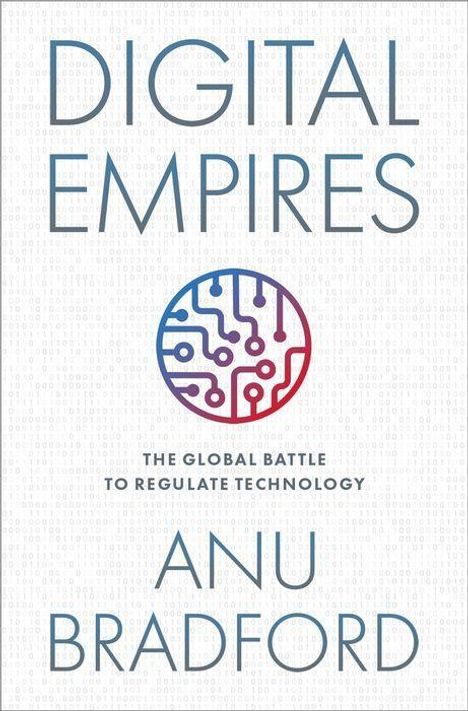 Anu Bradford: Digital Empires, Buch