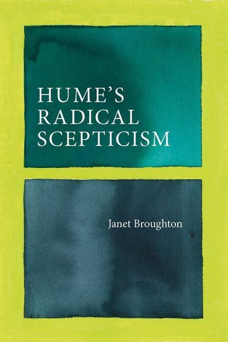 "HUME'S RADICAL SCEPTICISM" und "Janet Broughton" sind weiße Texte auf grünen Rechtecken mit gelbem Rand.