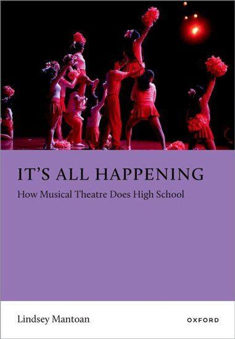 Cover mit dem Text "IT'S ALL HAPPENING: How Musical Theatre Does High School". Tänzer in roten Outfits mit Pompons.