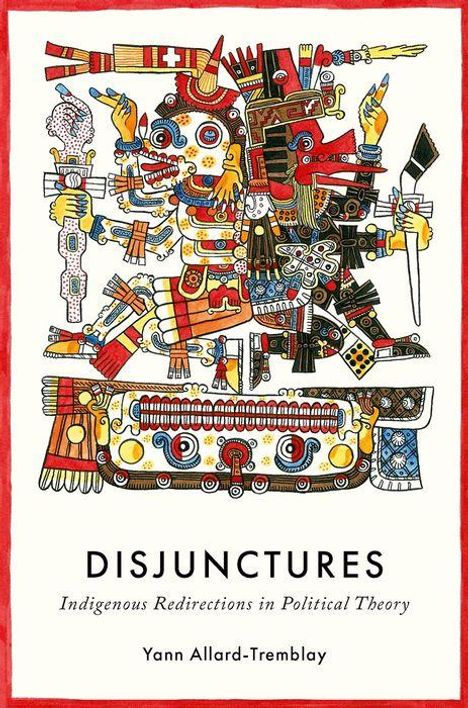 Yann Allard-Tremblay: Disjunctures, Buch