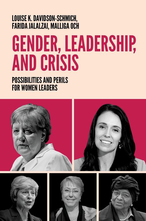 Titel: "Gender, Leadership, and Crisis: Possibilities and Perils for Women Leaders." Fotos von mehreren Frauen.