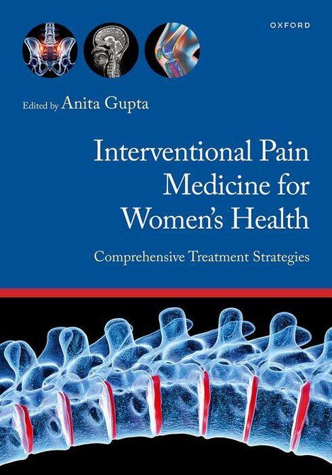 Text: "Edited by Anita Gupta. Interventional Pain Medicine for Women's Health. Comprehensive Treatment Strategies." Logo oben rechts. Darunter Wirbelsäulen-Illustration.