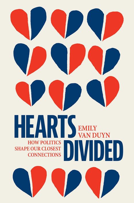 "Hearts Divided" von Emily Van Duyn. Oben rot-blaue, gespaltene Herzen, unten große Schrift.