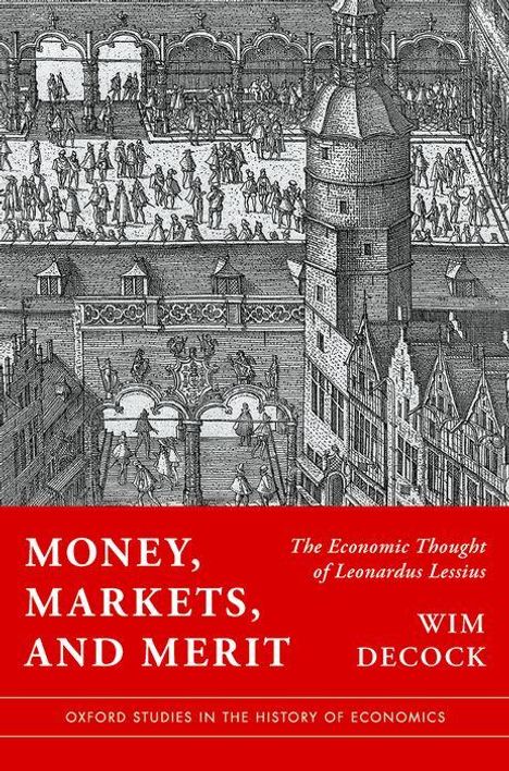 Wim Decock: Money, Markets, and Merit, Buch