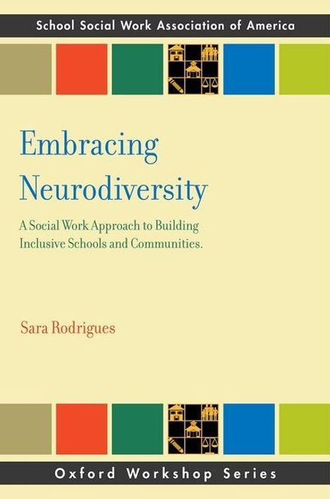 Titel: "Embracing Neurodiversity". Untertitel: Ansatz zur Inklusion. Autor: Sara Rodrigues. Bunte Grafik oben und unten.