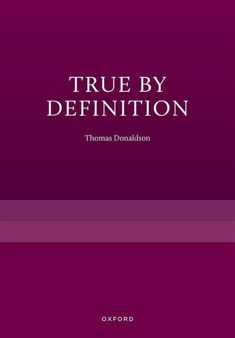 "TRUE BY DEFINITION" und "Thomas Donaldson" in Weiß auf violettem Hintergrund, mit Oxford-Logo unten.
