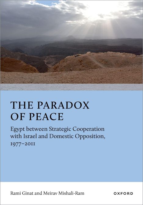 "The Paradox of Peace." Buchcover mit Wüstenlandschaft und Sonnenstrahlen durch Wolken. Autoren: Rami Ginat, Meirav Mishali-Ram.