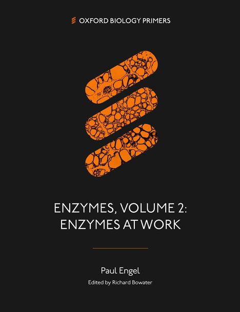 "ENZYMES, VOLUME 2: ENZYMES AT WORK" von Paul Engel. Ockerfarbene Zellen formen ein Logo auf schwarzem Hintergrund.
