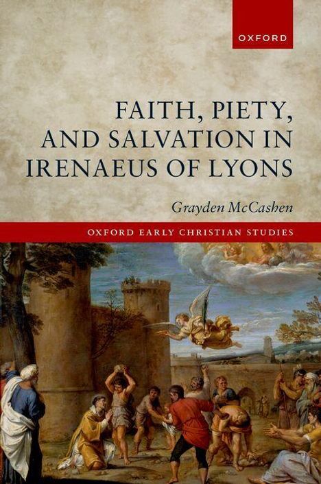 Buchtitel über frühchristliche Studien. Untertitel: "Faith, Piety, and Salvation in Irenaeus of Lyons". Gemälde von himmlischer Szene.