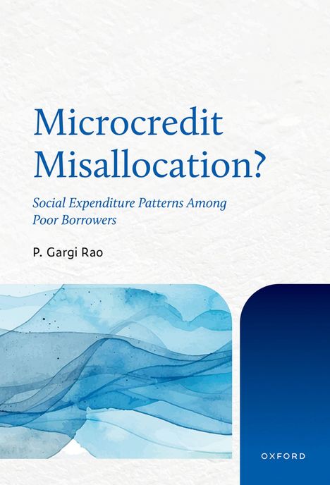 „Microcredit Misallocation? Social Expenditure Patterns Among Poor Borrowers“ von P. Gargi Rao. Aquarellmuster in Blau.