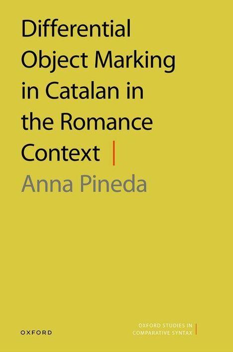 „Differential Object Marking in Catalan in the Romance Context“ von Anna Pineda, gelber Hintergrund.
