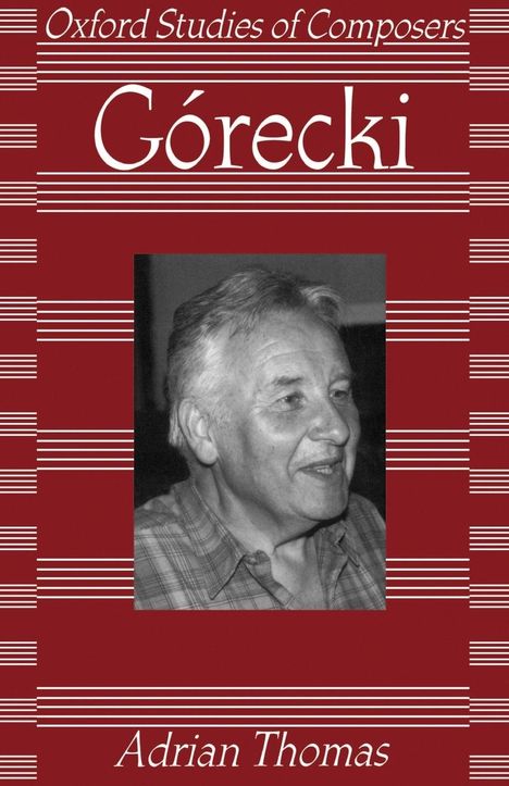 Adrian Thomas: Gorecki, Buch