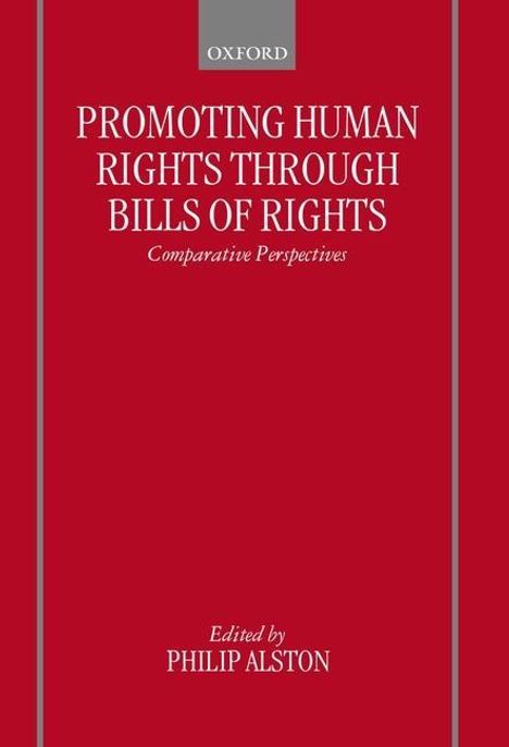 Philip Alston: Promoting Human Rights Through Bills of Rights, Buch