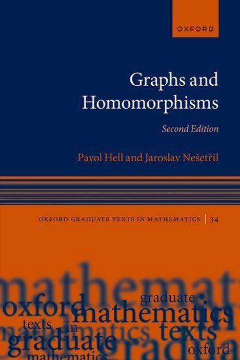 Jaroslav Nesetril: Graphs and Homomorphisms, Buch