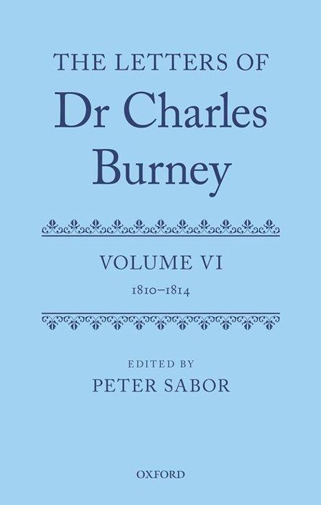 Peter Sabor: The Letters of Dr Charles Burney, Buch