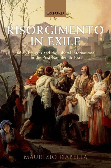 Maurizio Isabella: Risorgimento in Exile, Buch