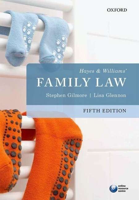 Stephen Gilmore (Barrister, Lincoln's Inn and Professor of Family Law, King's College London): Gilmore, S: Hayes &amp; Williams' Family Law, Buch