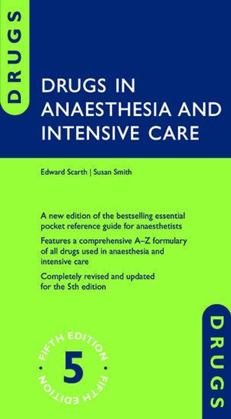 Edward Scarth: Drugs in Anaesthesia and Intensive Care, Buch