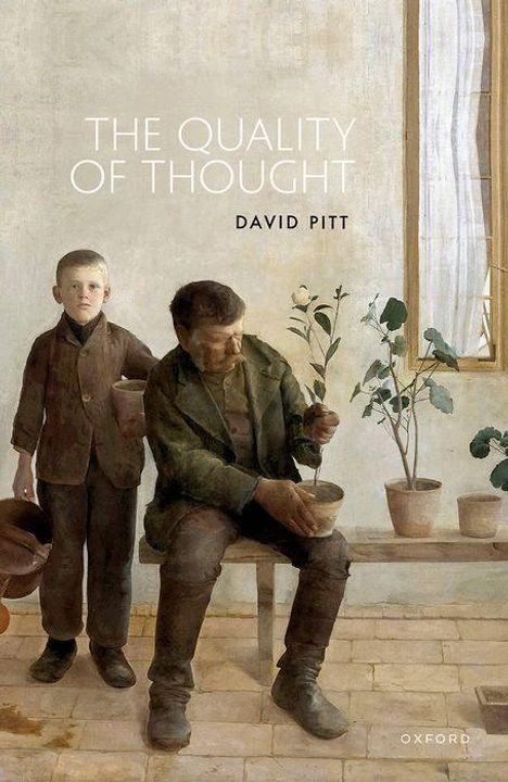 David Pitt: The Quality of Thought, Buch