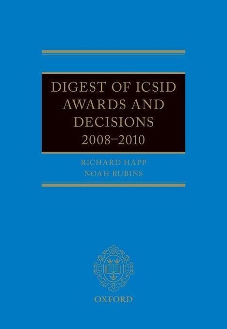 Happ: Digest of ICSID Awards and Decisions 2008 to 2010, Buch
