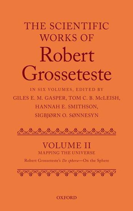 The Scientific Works of Grosseteste, Volume II, Buch
