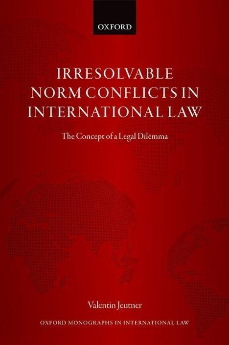 Jeutner: Irresolv Norm Confl Int Law Omil C, Buch