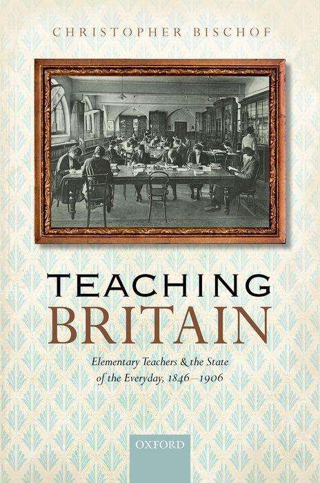 Christopher Bischof: Teaching Britain, Buch