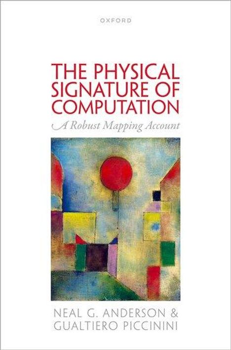 Neal G Anderson: The Physical Signature of Computation, Buch