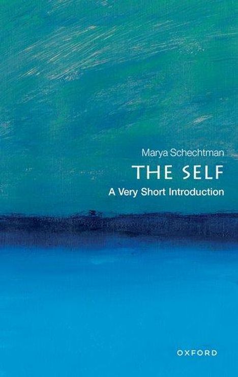 Marya Schechtman: The Self, Buch