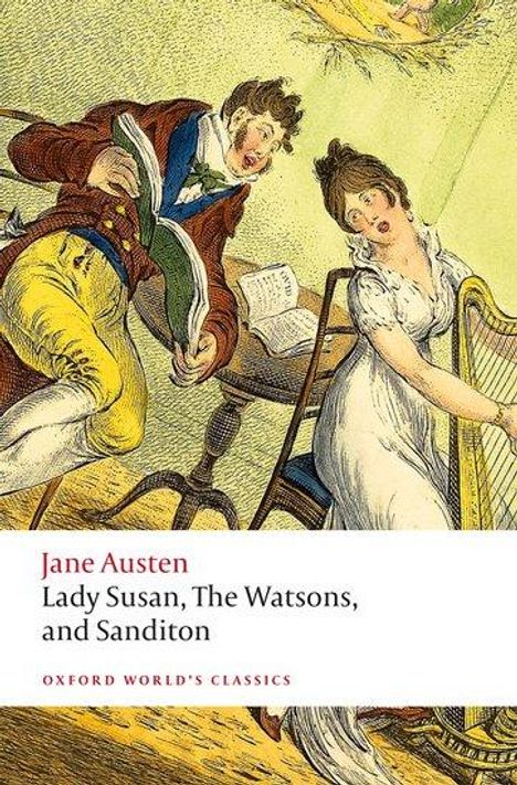 Jane Austen: Lady Susan, The Watsons, and Sanditon, Buch