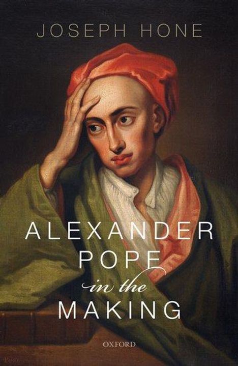 Joseph Hone: Alexander Pope in the Making, Buch