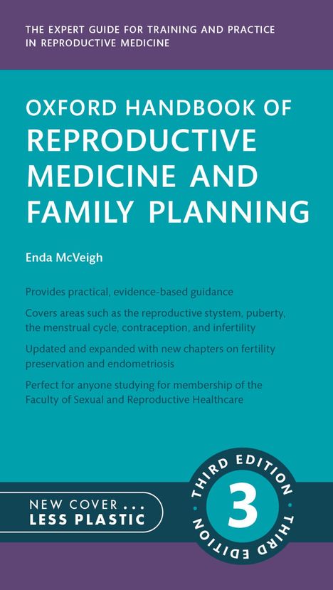 "Oxford Handbook of Reproductive Medicine and Family Planning" von Enda McVeigh. Dritte Ausgabe.