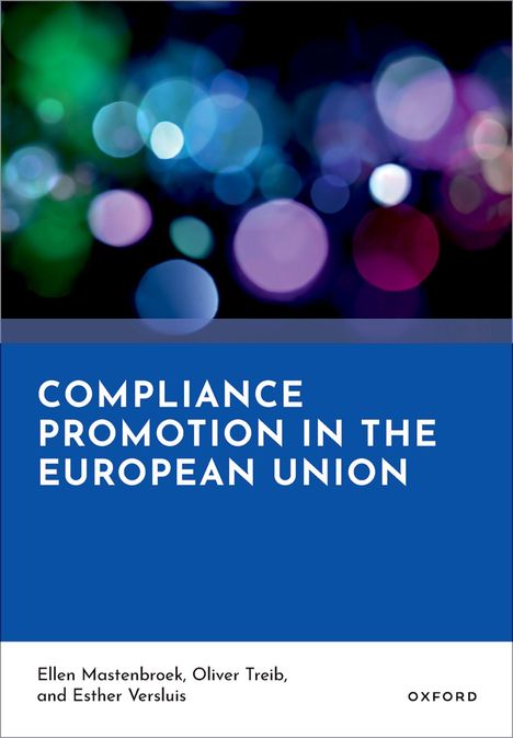 "COMPLIANCE PROMOTION IN THE EUROPEAN UNION." Abstrakte, bunte Kreislichter im Hintergrund.