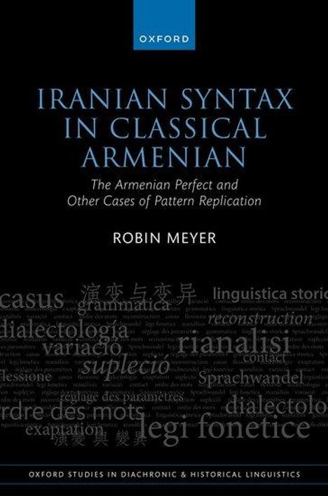 Robin Meyer: Iranian Syntax in Classical Armenian, Buch