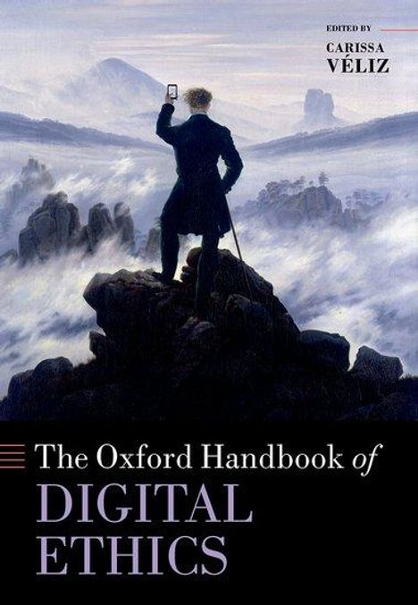 Carissa Véliz: Oxford Handbook of Digital Ethics, Buch