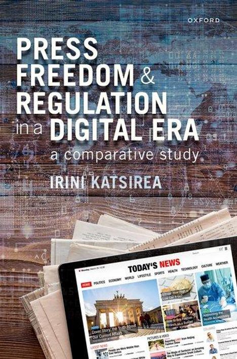 Irini Katsirea: Press Freedom and Regulation in a Digital Era, Buch
