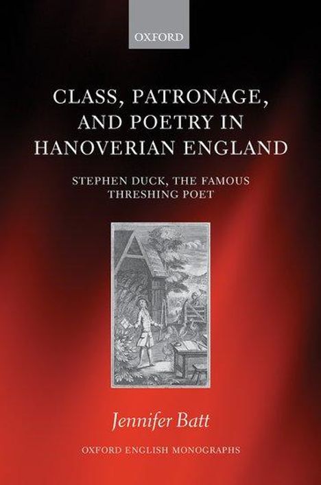 Jennifer Batt: Class, Patronage, and Poetry in Hanoverian England, Buch