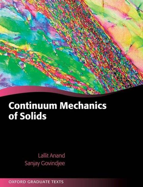 Lallit Anand: Continuum Mechanics of Solids, Buch