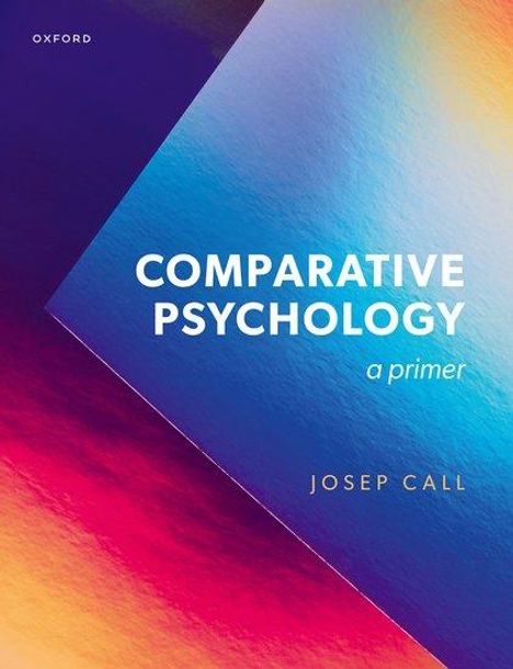 Josep Call: Comparative Psychology, Buch