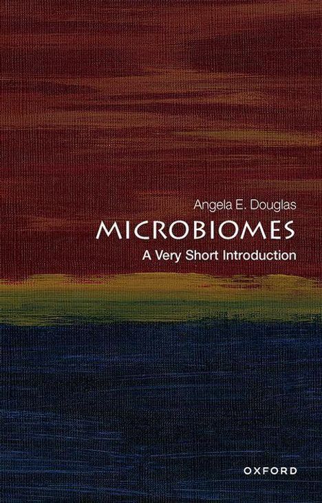 Angela E. Douglas: Microbiomes: A Very Short Introduction, Buch