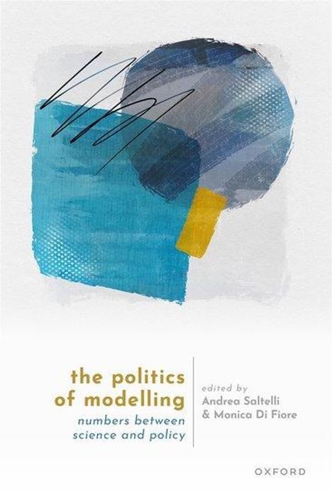 The Politics of Modelling, Buch