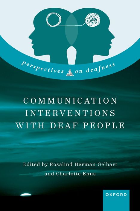 Rosalind Herman Gelbart: Communication Interventions with Deaf People, Buch
