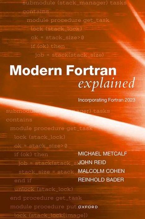 Michael Metcalf: Modern FORTRAN Explained, Buch